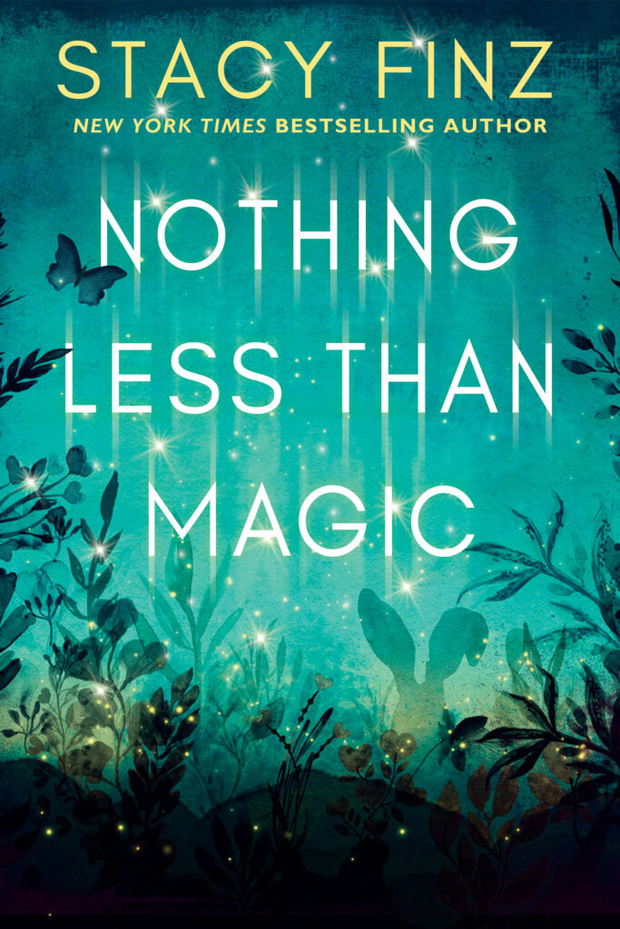 Nothing Less Than Magic